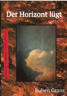 bokomslag Der Horizont lügt