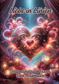 bokomslag Liebe in Linien: Valentinstagsherzen zum Ausmalen