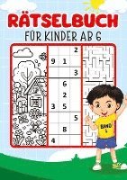 Rätselbuch für Kinder - Band 1: Rätselblock Kinder drei Rätseln (Sudoku 4x4, Labyrinth und Ausmalbilder) für jeden Tag mit 90 Rätseln inkl. Lösungen G 1