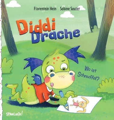 Diddi Drache: Wo ist Schnuffel? - Fantasievolles Bilderbuch um ein verlorenes Stofftier, ab 3 Jahren