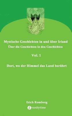 bokomslag Dort, wo der Himmel das Land berührt