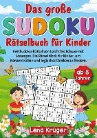 Das große Sudoku Rätselbuch für Kinder ab 8 Jahren