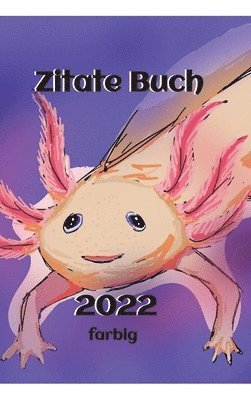 Zitate Buch: 2022 1