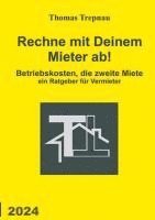 Thomas Trepnau - Rechne mit Deinem Mieter ab!, Häftad