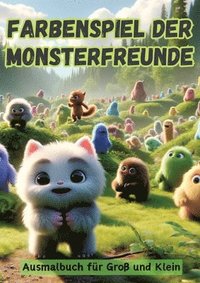bokomslag Farbenspiel der Monsterfreunde: Ausmalbuch für Groß und Klein