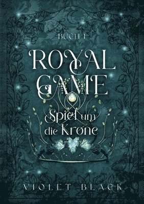 Royal Game: Spiel um die Krone 1