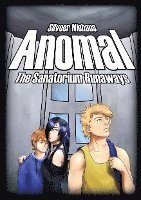bokomslag Anomal: The Sanatorium Runaways