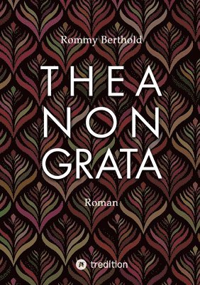 bokomslag THEA NON GRATA