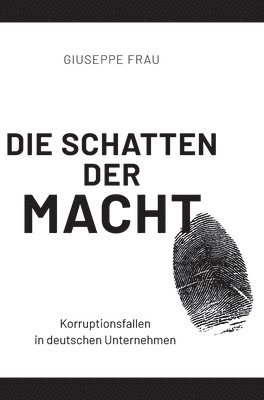 bokomslag Die Schatten der Macht