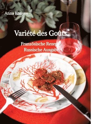 Variété des Goûts.: Französische Rezepte. Russische Ausgabe. 1