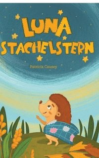 bokomslag Luna Stachelstern