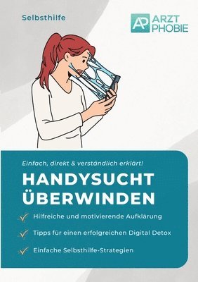 bokomslag Handysucht überwinden: Selbsthilfe Tipps für einen Digital Detox