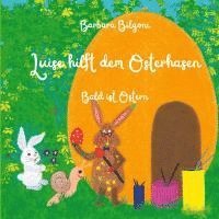 bokomslag Luise hilft dem Osterhasen: Bald ist Ostern