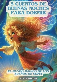 bokomslag (Deutsch - Spanisch) 5 Cuentos de Buenas Noches para Dormir