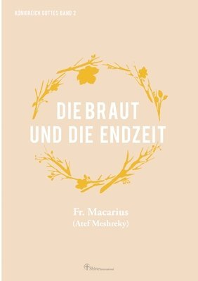bokomslag Die Braut und die Endzeit