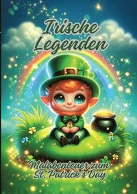 bokomslag Irische Legenden: Malabenteuer zum St. Patrick's Day