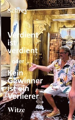 bokomslag Verdient ist verdient oder Kein Gewinner ist ein Verlierer: Witze