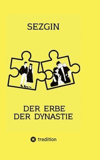 bokomslag Der Erbe der Dynastie