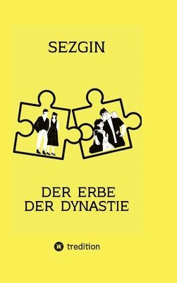 bokomslag Erbe der Dynastie