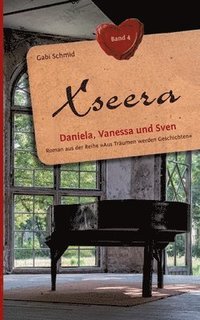 bokomslag Xseera Wenn Musik die Seele heilt