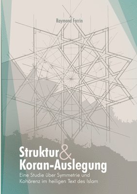 bokomslag Struktur und Koran-Auslegung: