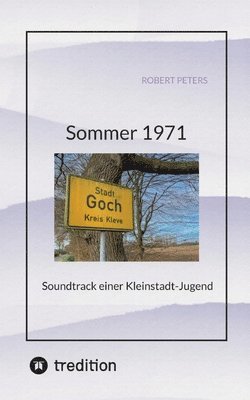 bokomslag Sommer 1971: Soundtrack einer Kleinstadt-Jugend