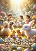bokomslag Osterfreuden: Vom Ei zum Hasen in Farbe