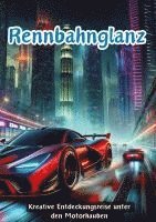bokomslag Rennbahnglanz