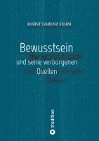 bokomslag Bewusstsein: und seine verborgenen Quellen