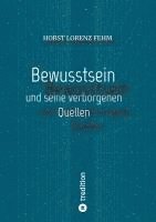 bokomslag Bewusstsein: und seine verborgenen Quellen