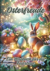 bokomslag Osterfreude: Ein Malbuch für die Feiertage