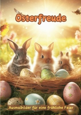 Osterfreude: Ausmalbilder für eine fröhliche Feier 1