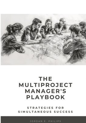 bokomslag The Multiproject Manager's Playbook