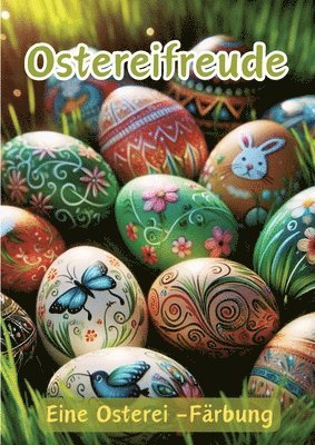 Maxi Pinselzauber - Ostereifreude: Eine Osterei -Färbung, Häftad