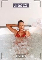 La Jacuzzi: Histoires Érotiques Tabou pour Adultes 1