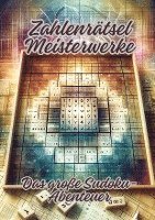 Zahlenrätsel Meisterwerke: Das große Sudoku-Abenteuer 1