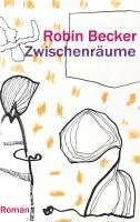 bokomslag Zwischenräume: Ein Episoden-Roman, der in Berlin und Indien spielt und die Abgründe, Ängste und Hoffnungen von sieben mehr oder wenig