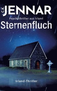 bokomslag Sternenfluch: Ein mystischer Psychothriller aus Irland