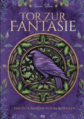 Vianne Valtair, Infinity Gaze Studios - Tor zur Fantasie: Magische Mandalas zum Ausmalen, Häftad