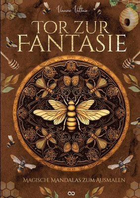 Vianne Valtair, Infinity Gaze Studios - Tor zur Fantasie: Magische Mandalas zum Ausmalen, Häftad