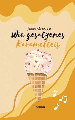 bokomslag Wie gesalzenes Karamelleis