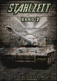 bokomslag Stahlzeit Band 2