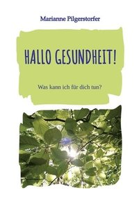 bokomslag Hallo Gesundheit!