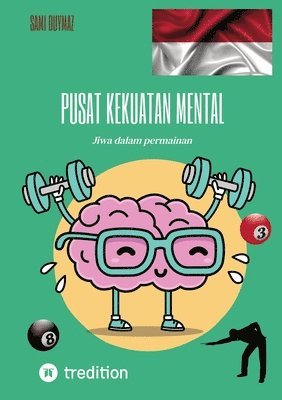 bokomslag Pusat kekuatan mental: Jiwa dalam permainan