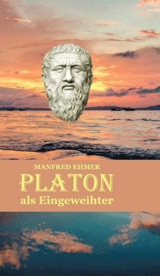bokomslag Platon als Eingeweihter