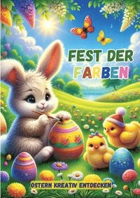 bokomslag Fest der Farben: Ostern kreativ entdecken