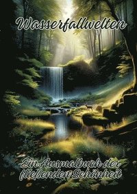 bokomslag Wasserfallwelten