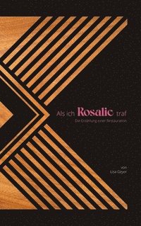 bokomslag Als ich Rosalie traf