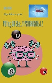 bokomslag Pot&#281;ga sily psychicznej 2: Psychika w grze