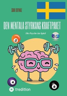 bokomslag Den mentala styrkans kraftpaket: Die Psyche im Spiel
